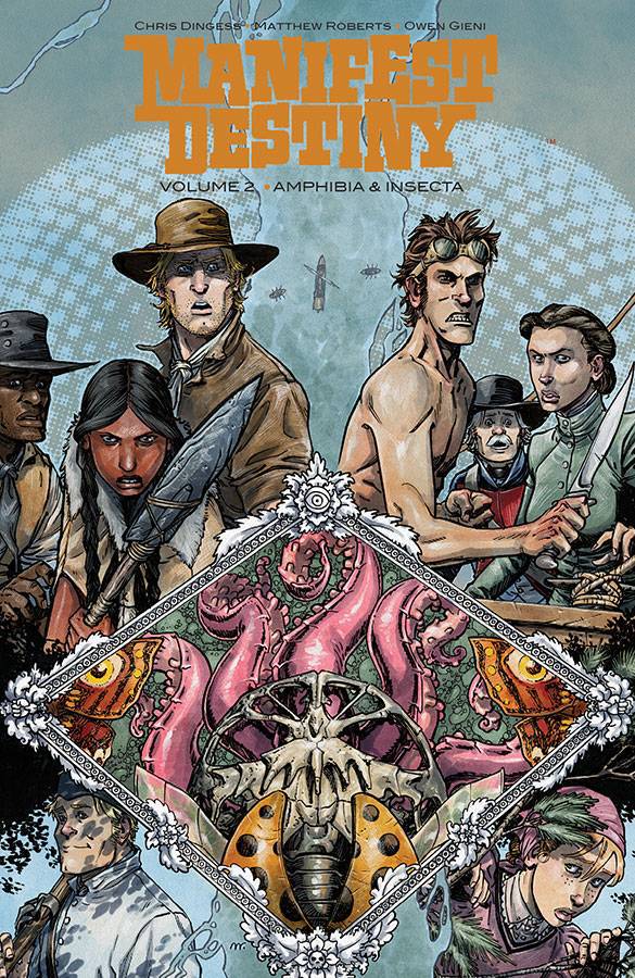 Manifest Destiny Volume 2