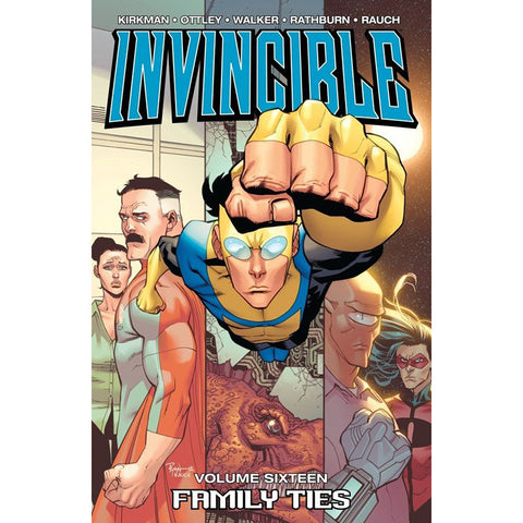 INVINCIBLE: Volume 16 - "Family Ties"