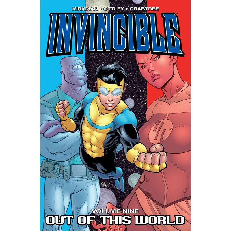 INVINCIBLE: Volume 09 - "Out of this World"