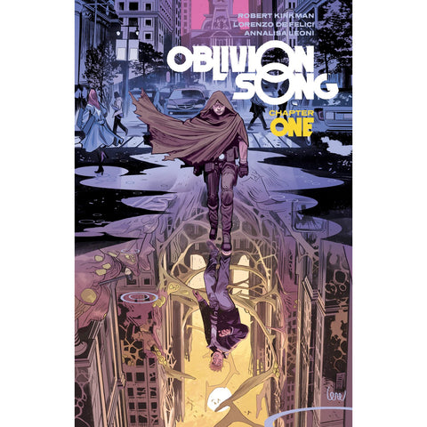 OBLIVION SONG by Kirkman & De Felici Volume 1 - "Chapter One"