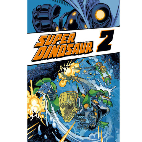 SUPER DINOSAUR Volume 2