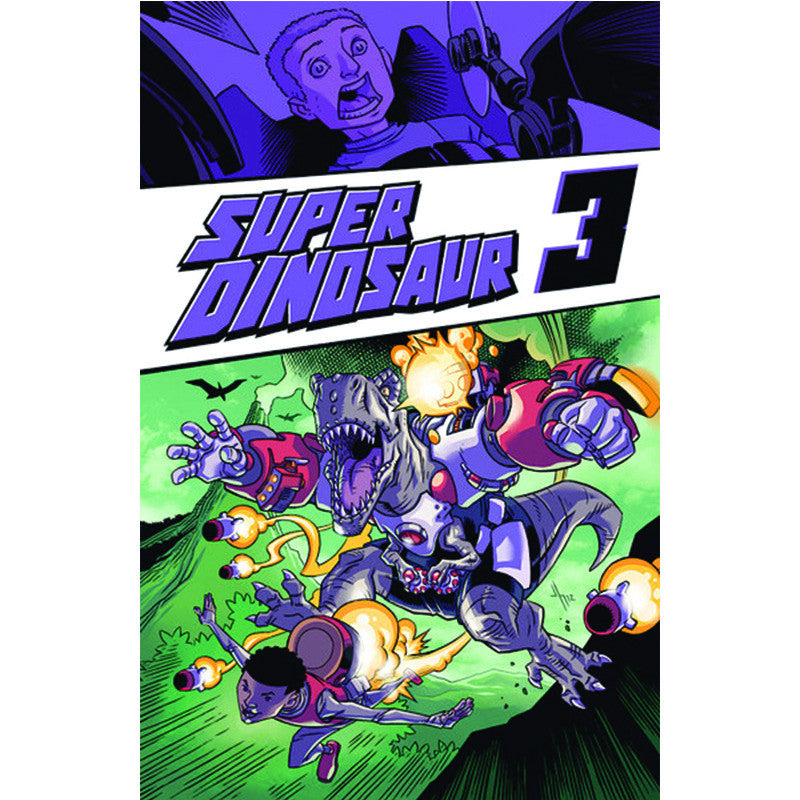 SUPER DINOSAUR Volume 3