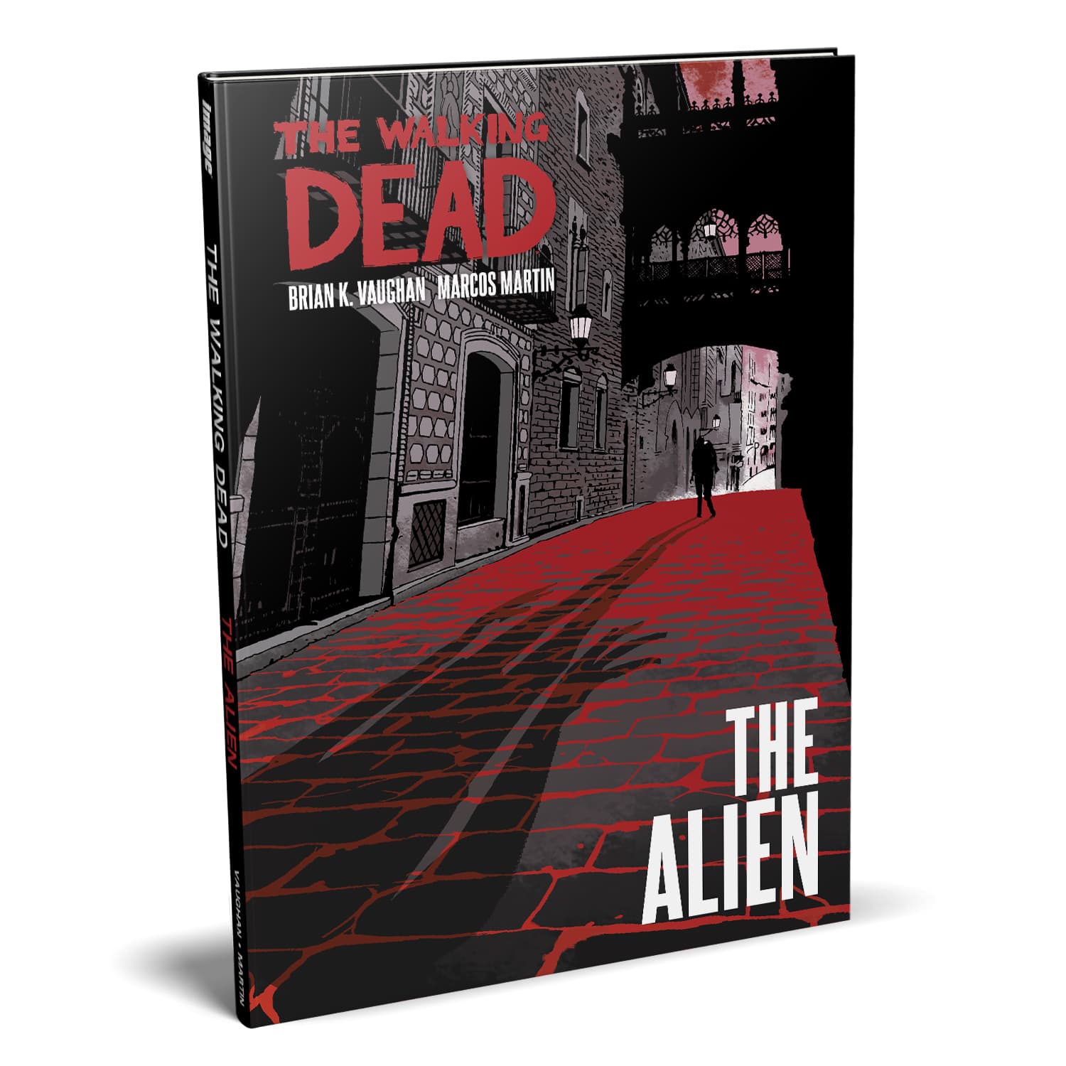 The Walking Dead : The Alien - Hardcover
