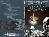 THE WALKING DEAD: Volume 09 - "Here We Remain"