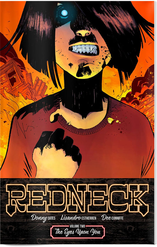 REDNECK Volume 02 - "The Eyes Upon You"