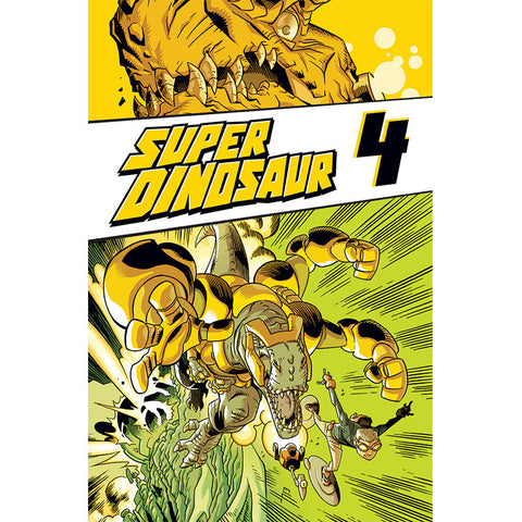 SUPER DINOSAUR Volume 4