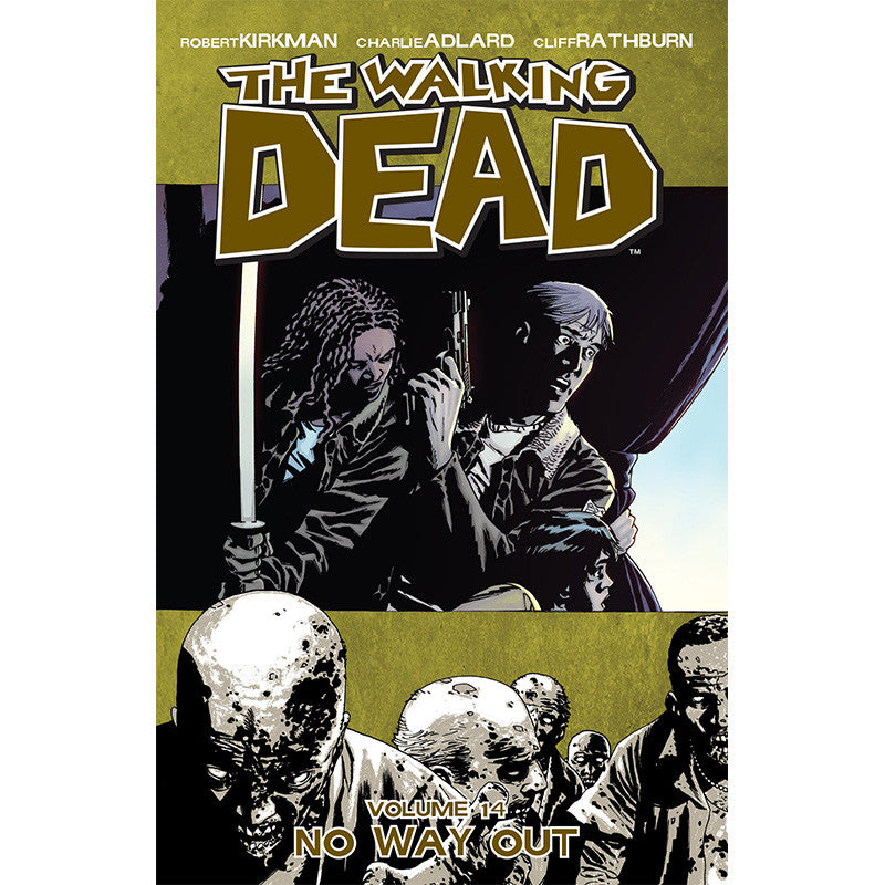 THE WALKING DEAD: Volume 14 - "No Way Out"